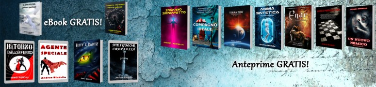 mailing list esclusivo riservato andrea bindella autore ebook gratis fantascienza fantasy thriller avventura mistero free
